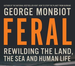 George Monbiot is a superb nature writer